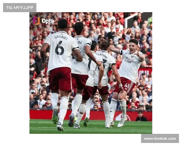 阿森纳攻防兼备,完美展示实力 阿森纳攻防兼备,完美展示实力